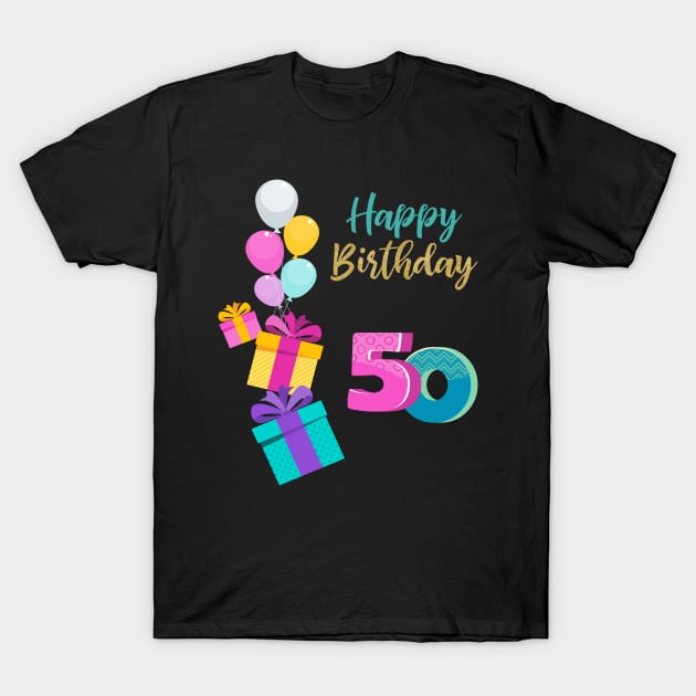 Happy 50th Birthday T-Shirt by RioDesign2020